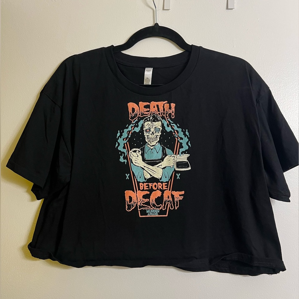 Murder Apparel Death Before Decaf Crop Top